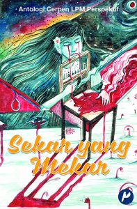 Book Cover: Antologi Cerpen: Sekar yang Mekar